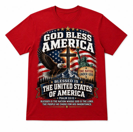 God Bless America Christian Patriotic T-Shirt – Psalm 33:12